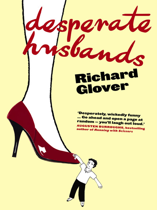 Title details for Desperate Husbands by Richard Glover - Wait list